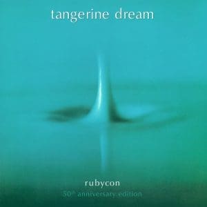 TANGERINE DREAM Rubycon (50th Anniversary Edition) 5CD