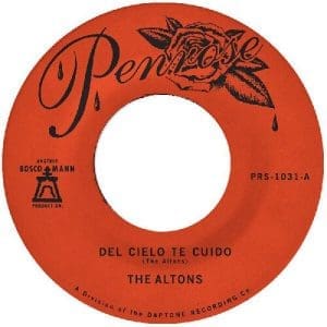 THE ALTONS Del Cielo Te Cuido B/w Perdoname 7"