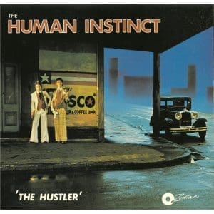 HUMAN INSTINCT The Hustler CD