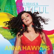 ANNA HAWKINS Bold, Brave & Beautiful CD