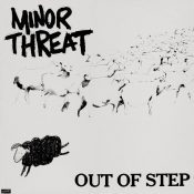 MINOR THREAT Out Of Step
