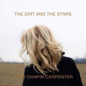 MARY CHAPIN CARPENTER The Dirt And The Stars