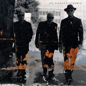 THE DISAPPOINTMENTS The Disappointments CD
