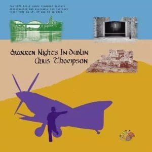 CHRIS THOMPSON Drunken Nights In Dublin CD