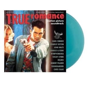 VA True Romance Motion Picture Soundtrack (“Alabama Worley” Turquoise Edition)