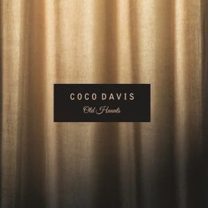 COCO DAVIS Old Haunts CD