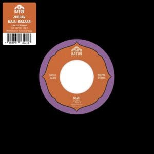 ZHERAV Naja / Bazaar 7"