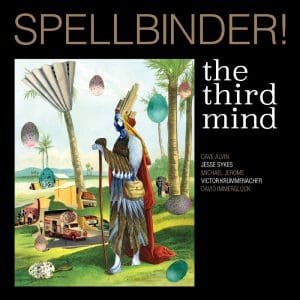 THE THIRD MIND Spellbinder! CD