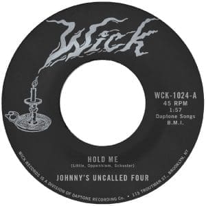 JOHNNY'S UNCALLED FOUR Hold Me b/w Windy and Warm